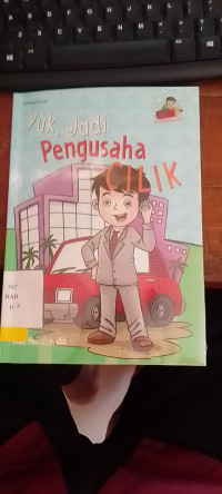 Yuk Jadi Pengusaha Cilik